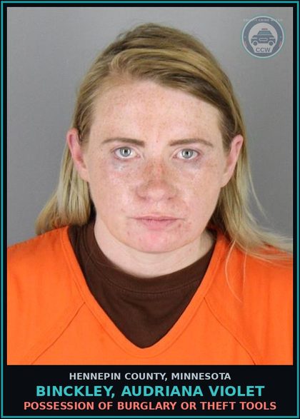 CCW arrest card for BINCKLEY, AUDRIANA VIOLET in Hennepin County: POSSESSION OF BURGLARY OR THEFT TOOLS