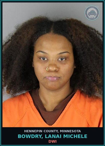 CCW arrest card for BOWDRY, LANAI MICHELE in Hennepin County: DWI