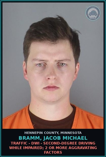 CCW arrest card for BRAMM, JACOB MICHAEL in Hennepin County: TRAFFIC - DWI - SECOND-DEGREE DRIVING WHILE IMPAIRED; 2 OR MORE AGGRAVATING FACTORS