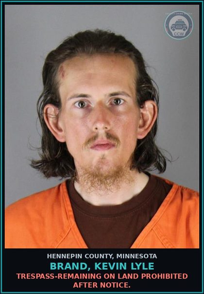 CCW arrest card for BRAND, KEVIN LYLE in Hennepin County: TRESPASS-REMAINING ON LAND PROHIBITED AFTER NOTICE.