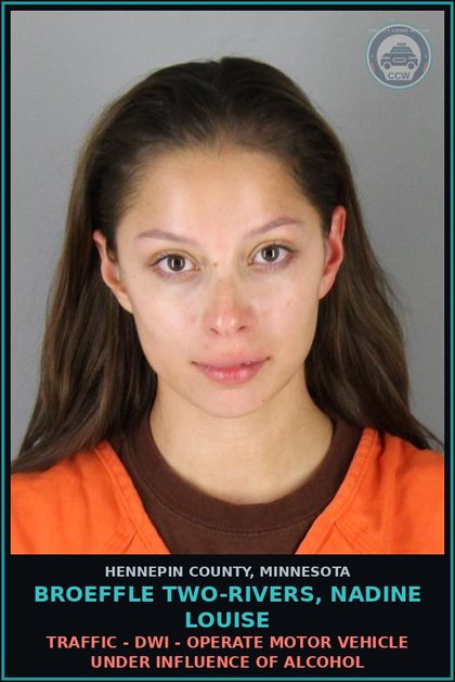CCW arrest card for BROEFFLE TWO-RIVERS, NADINE LOUISE in Hennepin County: TRAFFIC - DWI - OPERATE MOTOR VEHICLE UNDER INFLUENCE OF ALCOHOL
