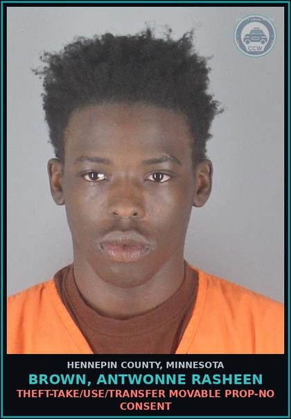 CCW arrest card for BROWN, ANTWONNE RASHEEN in Hennepin County: THEFT-TAKE/USE/TRANSFER MOVABLE PROP-NO CONSENT
