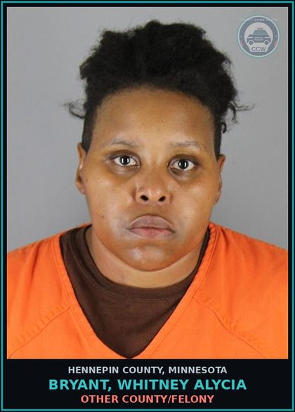 CCW arrest card for BRYANT, WHITNEY ALYCIA in Hennepin County: OTHER COUNTY/FELONY