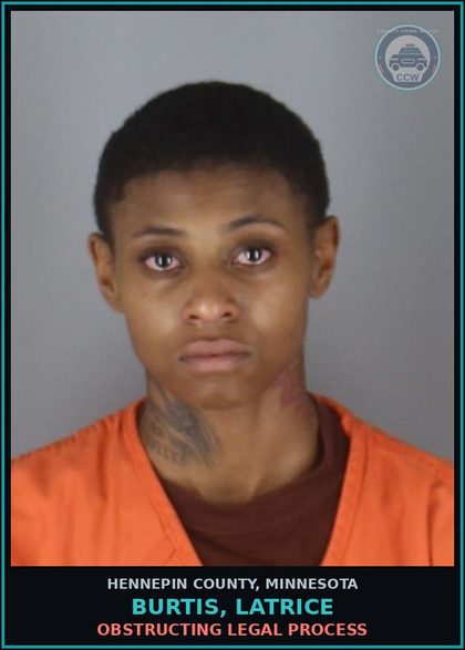 CCW arrest card for BURTIS, LATRICE in Hennepin County: OBSTRUCTING LEGAL PROCESS