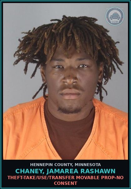 CCW arrest card for CHANEY, JAMAREA RASHAWN in Hennepin County: THEFT-TAKE/USE/TRANSFER MOVABLE PROP-NO CONSENT