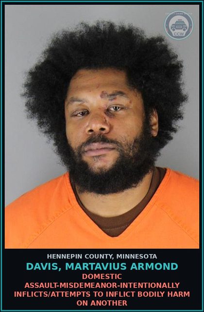 CCW arrest card for DAVIS, MARTAVIUS ARMOND in Hennepin County: DOMESTIC ASSAULT-MISDEMEANOR-INTENTIONALLY INFLICTS/ATTEMPTS TO INFLICT BODILY HARM ON ANOTHER