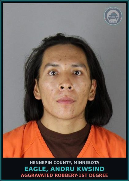 CCW arrest card for EAGLE, ANDRU KWSIND in Hennepin County: contr substance/NARCOTICS