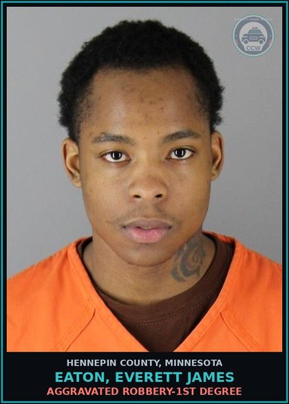 CCW arrest card for EATON, EVERETT JAMES in Hennepin County: AGGRAVATED ROBBERY-1ST DEGREE