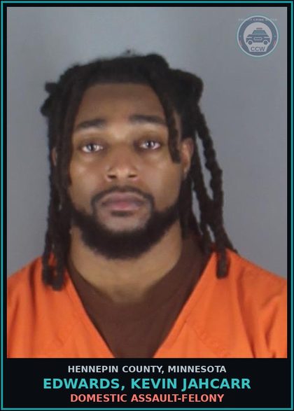 CCW arrest card for EDWARDS, KEVIN JAHCARR in Hennepin County: DOMESTIC ASSAULT-FELONY