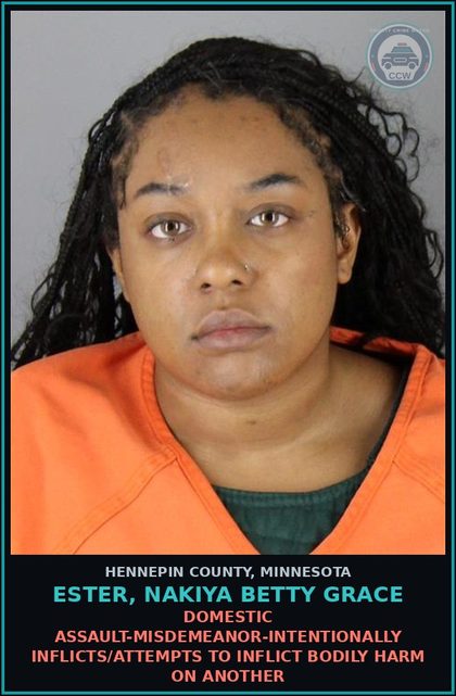 CCW arrest card for ESTER, NAKIYA BETTY GRACE in Hennepin County: DOMESTIC ASSAULT-MISDEMEANOR-INTENTIONALLY INFLICTS/ATTEMPTS TO INFLICT BODILY HARM ON ANOTHER