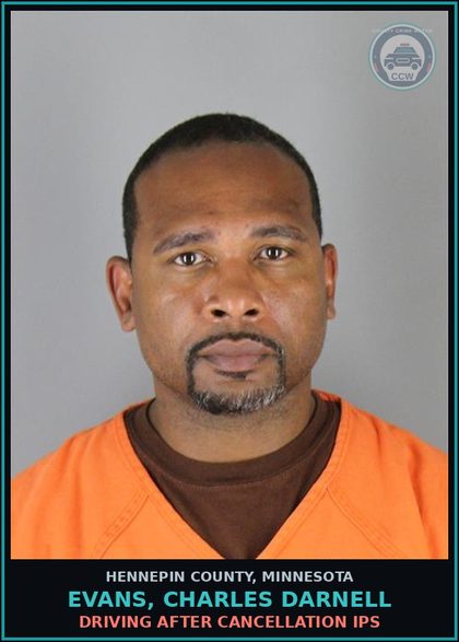 CCW arrest card for EVANS, CHARLES DARNELL in Hennepin County: DRIVING AFTER CANCELLATION IPS