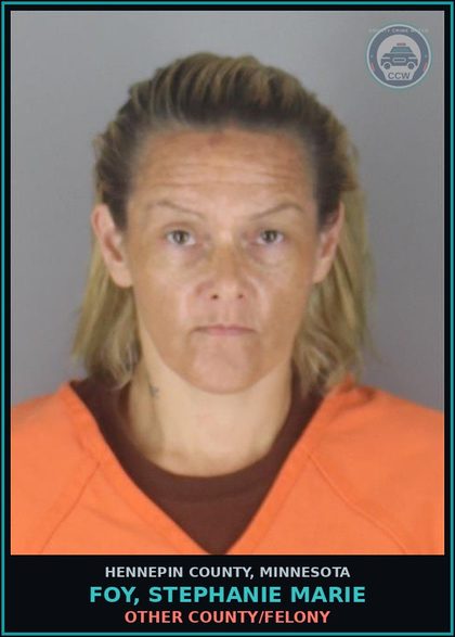 CCW arrest card for FOY, STEPHANIE MARIE in Hennepin County: OTHER COUNTY/FELONY