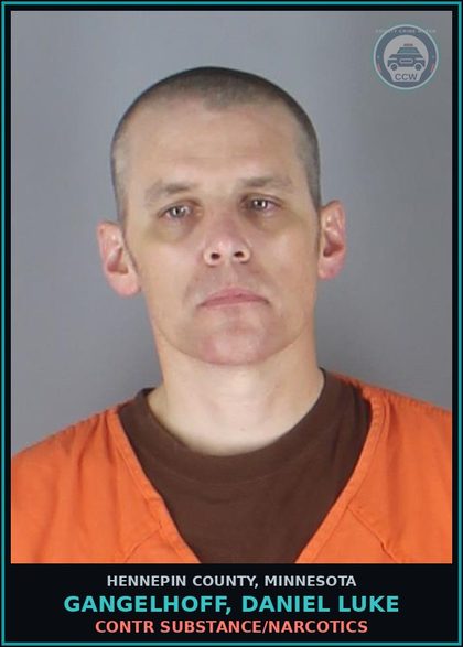 CCW arrest card for GANGELHOFF, DANIEL LUKE in Hennepin County: contr substance/NARCOTICS