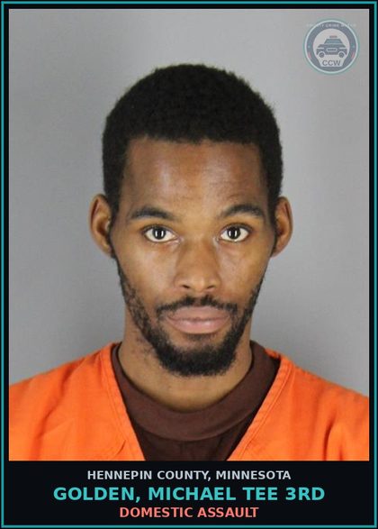 CCW arrest card for GOLDEN, MICHAEL TEE 3RD in Hennepin County: DOMESTIC ASSAULT