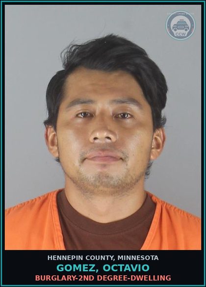 CCW arrest card for GOMEZ, OCTAVIO in Hennepin County: BURGLARY-2ND DEGREE-DWELLING