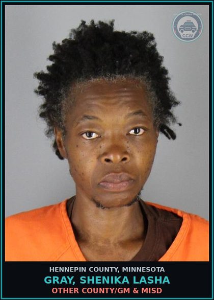 CCW arrest card for GRAY, SHENIKA LASHA in Hennepin County: OTHER COUNTY/GM & MISD