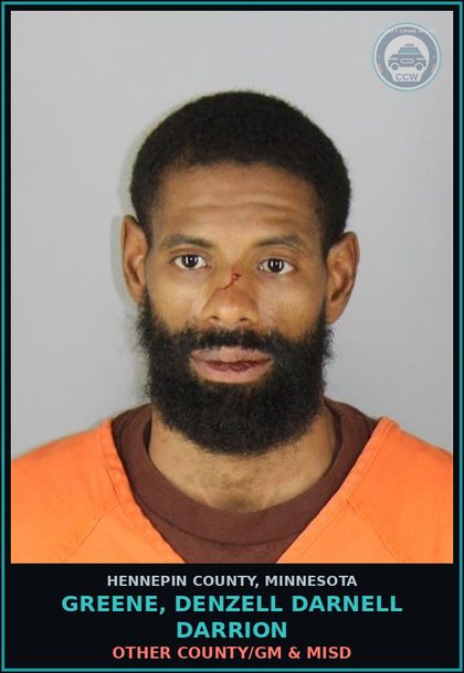 CCW arrest card for GREENE, DENZELL DARNELL DARRION in Hennepin County: OTHER COUNTY/GM & MISD