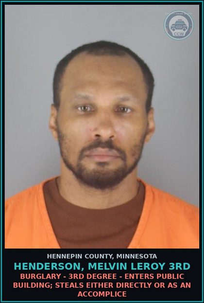 CCW arrest card for HENDERSON, MELVIN LEROY 3RD in Hennepin County: THEFT-TAKE/USE/TRANSFER MOVABLE PROP-NO CONSENT
