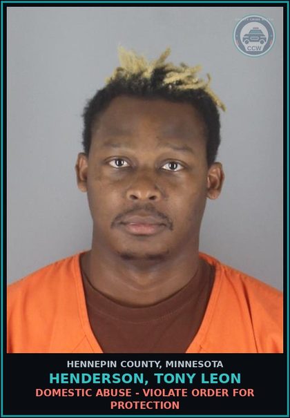 CCW arrest card for HENDERSON, TONY LEON in Hennepin County: DOMESTIC ABUSE - VIOLATE ORDER FOR PROTECTION