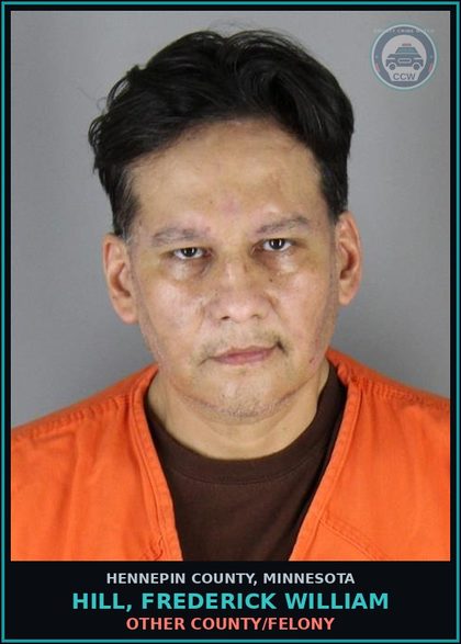 CCW arrest card for HILL, FREDERICK WILLIAM in Hennepin County: OTHER COUNTY/GM & MISD