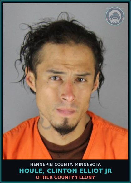 CCW arrest card for HOULE, CLINTON ELLIOT JR in Hennepin County: OTHER COUNTY/FELONY