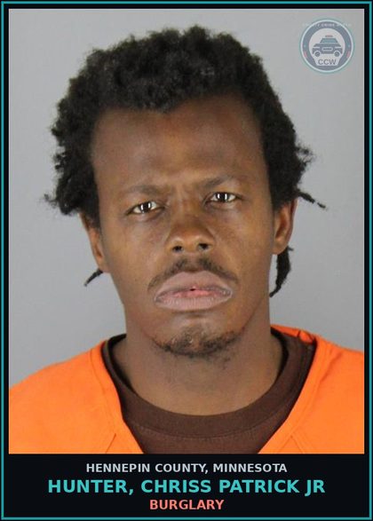 CCW arrest card for HUNTER, CHRISS PATRICK JR in Hennepin County: BURGLARY