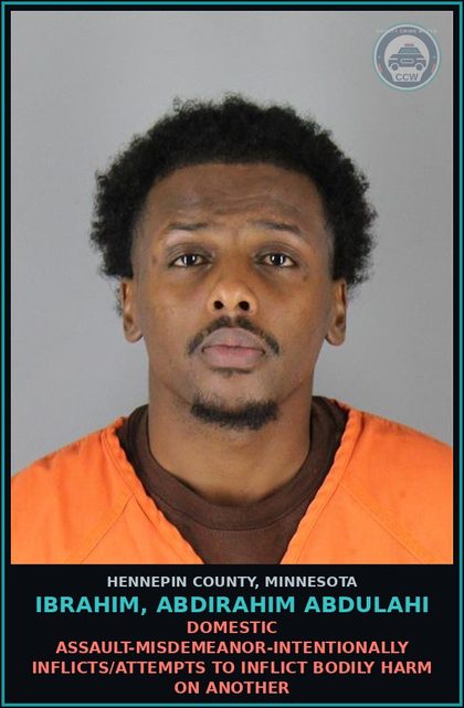 CCW arrest card for IBRAHIM, ABDIRAHIM ABDULAHI in Hennepin County: DOMESTIC ASSAULT-MISDEMEANOR-INTENTIONALLY INFLICTS/ATTEMPTS TO INFLICT BODILY HARM ON ANOTHER