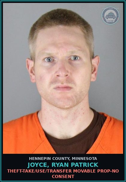 CCW arrest card for JOYCE, RYAN PATRICK in Hennepin County: THEFT-TAKE/USE/TRANSFER MOVABLE PROP-NO CONSENT