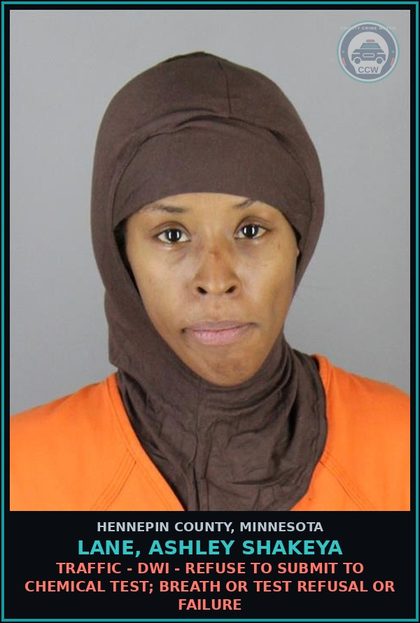 CCW arrest card for LANE, ASHLEY SHAKEYA in Hennepin County: TRAFFIC - DWI - REFUSE TO SUBMIT TO CHEMICAL TEST; BREATH OR TEST REFUSAL OR FAILURE