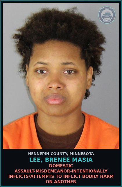CCW arrest card for LEE, BRENEE MASIA in Hennepin County: DOMESTIC ASSAULT-MISDEMEANOR-INTENTIONALLY INFLICTS/ATTEMPTS TO INFLICT BODILY HARM ON ANOTHER