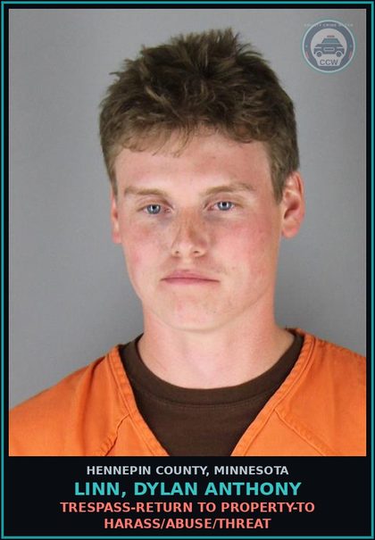 CCW arrest card for LINN, DYLAN ANTHONY in Hennepin County: TRESPASS-RETURN TO PROPERTY-TO HARASS/ABUSE/THREAT