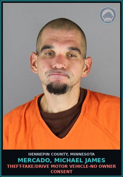 CCW arrest card for MERCADO, MICHAEL JAMES in Hennepin County: THEFT-TAKE/DRIVE MOTOR VEHICLE-NO OWNER CONSENT