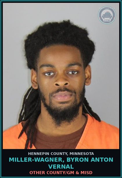 CCW arrest card for MILLER-WAGNER, BYRON ANTON VERNAL in Hennepin County: OTHER COUNTY/GM & MISD