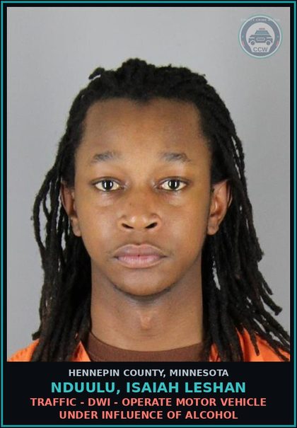 CCW arrest card for NDUULU, ISAIAH LESHAN in Hennepin County: TRAFFIC - DWI - OPERATE MOTOR VEHICLE UNDER INFLUENCE OF ALCOHOL