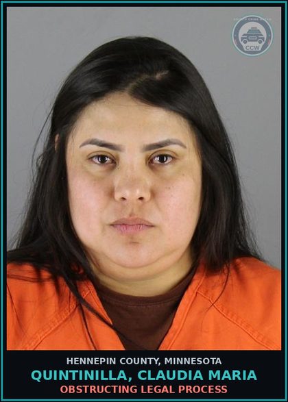 CCW arrest card for QUINTINILLA, CLAUDIA MARIA in Hennepin County: OBSTRUCTING LEGAL PROCESS