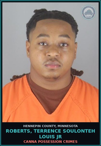 CCW arrest card for ROBERTS, TERRENCE SOULONTEH LOUIS JR in Hennepin County: Canna POSSESSION CRIMES