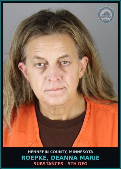 CCW arrest card for ROEPKE, DEANNA MARIE in Hennepin County: DRUGS - 5TH DEG