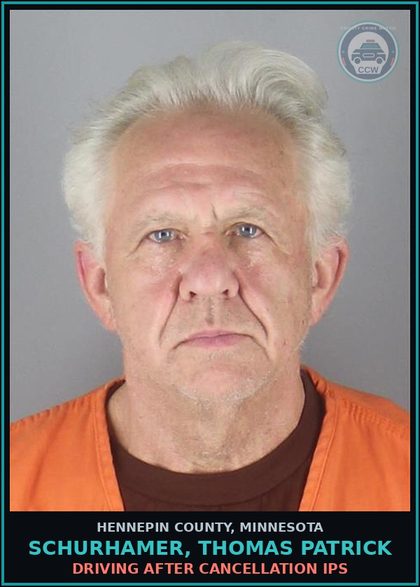 CCW arrest card for SCHURHAMER, THOMAS PATRICK in Hennepin County: DRIVING AFTER CANCELLATION IPS
