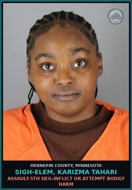 CCW arrest card for SIGH-ELEM, KARIZMA TAHARI in Hennepin County: ASSAULT-5TH DEG-INFLICT OR ATTEMPT BODILY HARM