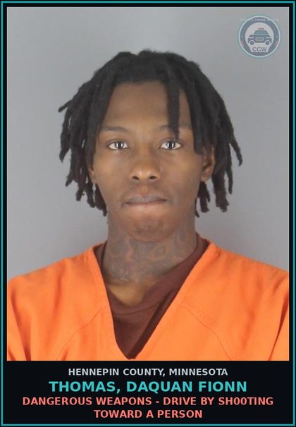 CCW arrest card for THOMAS, DAQUAN FIONN in Hennepin County: DANGEROUS WEAPONS - DRIVE BY SHOOTING TOWARD A PERSON