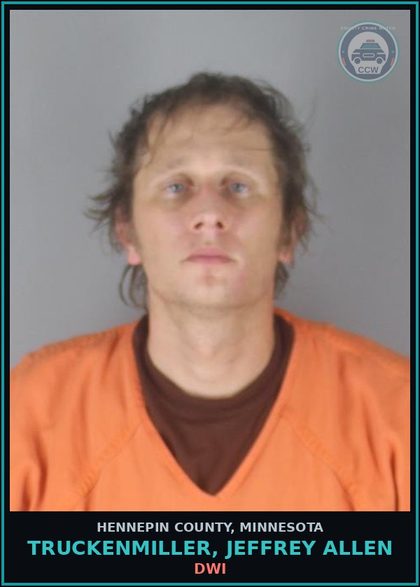 CCW arrest card for TRUCKENMILLER, JEFFREY ALLEN in Hennepin County: DWI