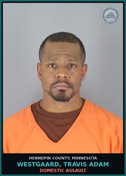 CCW arrest card for WESTGAARD, TRAVIS ADAM in Hennepin County: DOMESTIC ASSAULT