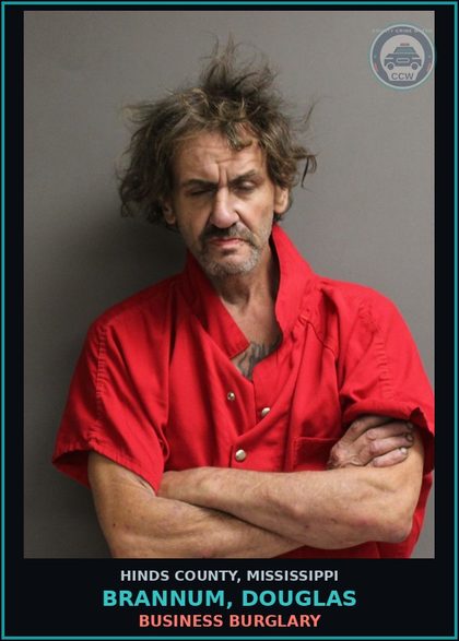 CCW arrest card for Brannum, Douglas in Hinds County: TRESPASSING