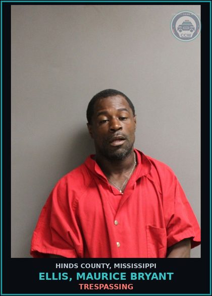 CCW arrest card for Ellis, Maurice Bryant in Hinds County: TRESPASSING