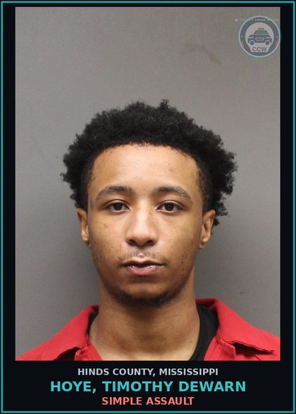 CCW arrest card for Hoye, Timothy Dewarn in Hinds County: Simple Assault