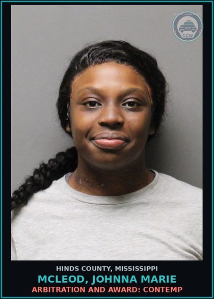 CCW arrest card for Mcleod, Johnna Marie in Hinds County: Arbitration and Award: Contemp