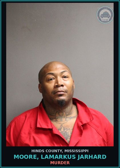 CCW arrest card for Moore, Lamarkus Jarhard in Hinds County: Murder