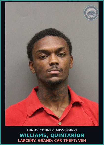 CCW arrest card for Williams, Quintarion in Hinds County: LARCENY, GRAND; CAR THEFT; VEH