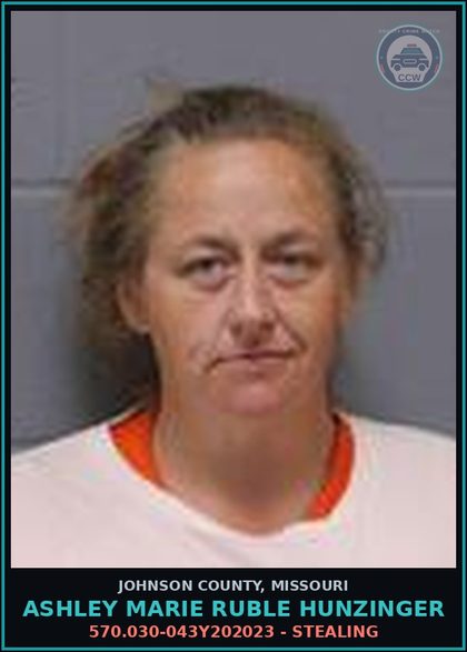 CCW arrest card for Ashley Marie Ruble Hunzinger in Johnson County: 570.030-043Y202023 - STEALING
