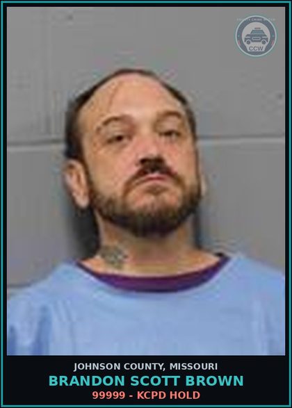 CCW arrest card for Brandon Scott Brown in Johnson County: 99999 - KCPD HOLD